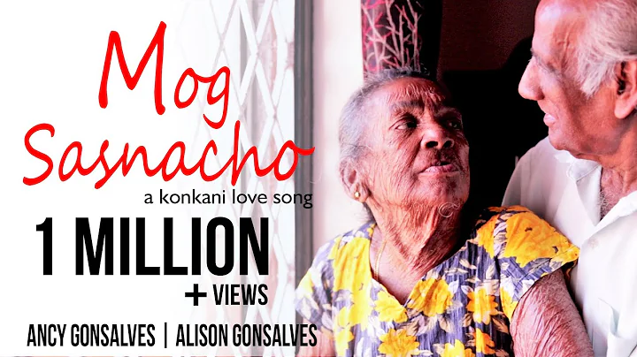 Konkani Love Song - Mog Sasnacho - Alison Gonsalve...