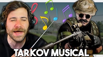 Escape From Tarkov: The Musical