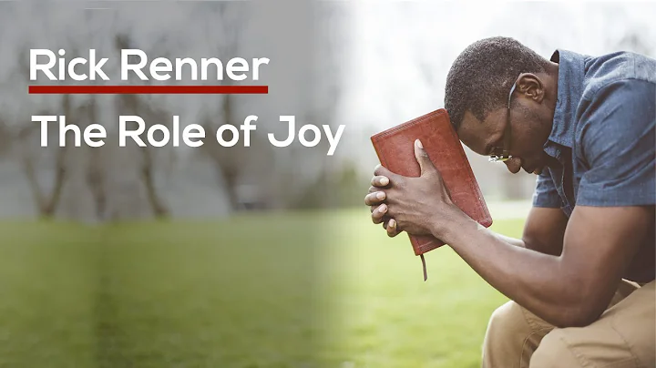 The Role of Joy  Rick Renner