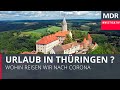 Urlaub in Thüringen - Wohin nach Corona mit Thüringens Tourismus? | Exakt - Die Story | Doku