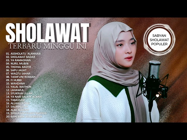 SHOLAWAT NABI TERBARU NISSA SABYAN 2024 ||MP3 SHOLAWAT TERBARU 2024 NISSA SABYAN || FULL SHOLAWAT class=