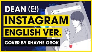 DEAN (딘) - 'instagram' (ENGLISH Cover) 인스타그램 by Shayne Orok chords