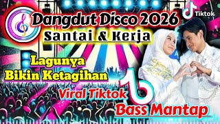 Dangdut disco 2026 terbaru viral Bass mantap enak banget Valen dan Mila DA7 