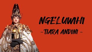 Download Lagu Tiara Andini - Ngeluwihi (Lirik/Lyric Lagu Indonesia) MP3 Download Lagu Tiara Andini - Ngeluwihi (Lirik/Lyric Lagu Indonesia) MP3