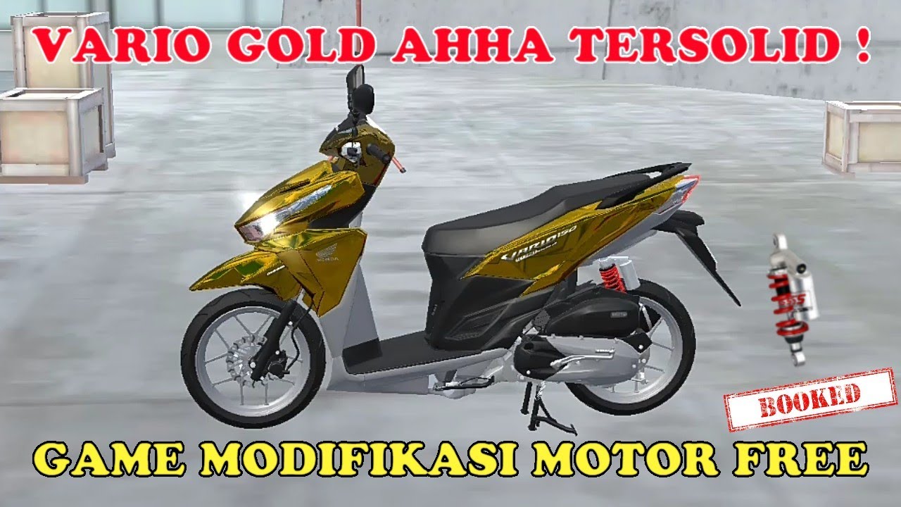 Modifikasi Game Motor Vario Terbaik Game Motor Android Ahha Gold