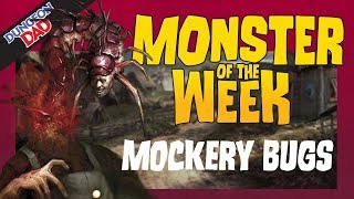 Insectile Body Snatchers - Mockery Bugs - Monster of the Week - Dungeons & Dragons [D&D]