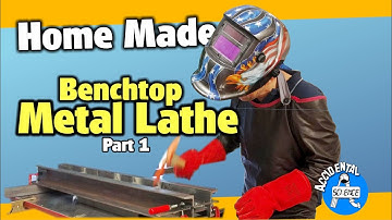 Home made Benchtop Metal Lathe - part 1
