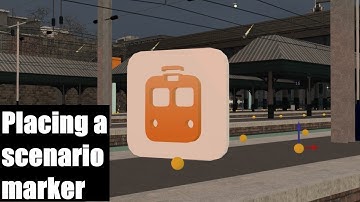 Placing Scenario Markers - TS2021 Scenario Tutorial
