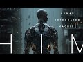 HIM - Official Sci-Fi Trailer Generated with AI