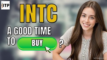Is Intel Corp INTC Stock a Good Time to Buy Now?