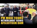 WATCH: PM Modi visits Netherlands’ Historic 32-kilometer-long Afsluitdijk Dam