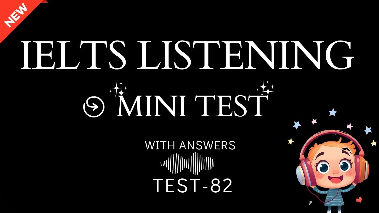 Can You Pass This IELTS Listening Part 4 Challenge? | 2026 Mini-Test with Answers | Test-82