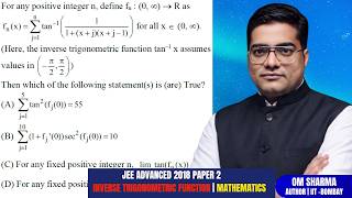 or any positive integer n, define fn: (0, ∞) → R as fn(x) = Σ_{j=1 to n} tan⁻¹( 1 / (1 + (x + j)(x +