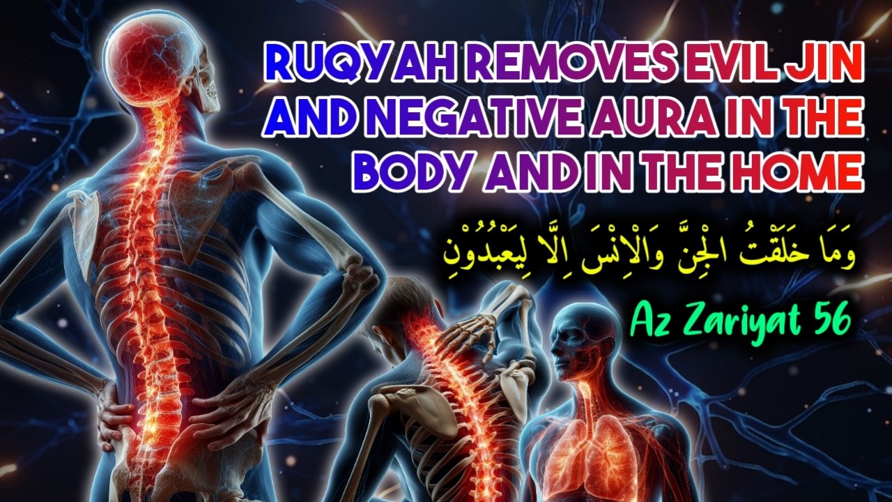 SPIN RUQYAH - DESTROY JIN, MAGIC THAT LIVES IN THE ROOM, HOUSE & BODY ALAA AQELL
