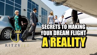 Secrets to Making Your Dream Flight a Reality