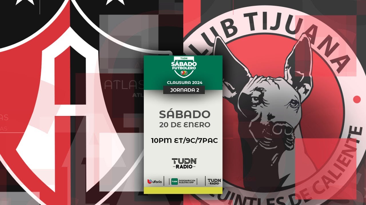 ATLAS VS TIJUANA EN VIVO 🔴 JORNADA 2 LIGA MX CLAUSURA 2024 - YouTube