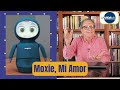 Moxie, Mi amor - LA VIDA VA con Guillermo Ochoa