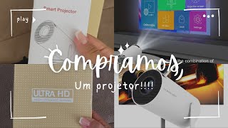 COMPRAMOS UM PROJETOR !!