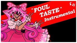 Foul Taste (Instrumental)