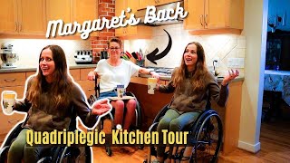 Monday's with Margaret: Quadriplegic Kitchen Tour