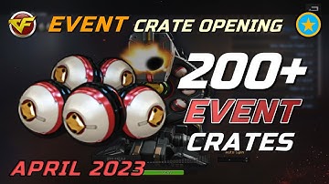 CrossFire WE - Opening Event Crates (April 2023)