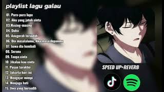 Download lagu Lagu Galau Speed up Reverb