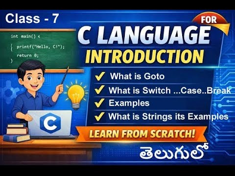 C Language GOTO, Switch Case & Strings Explained in One Video