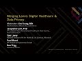 Merging Lanes: Digital Healthcare & Data Privacy