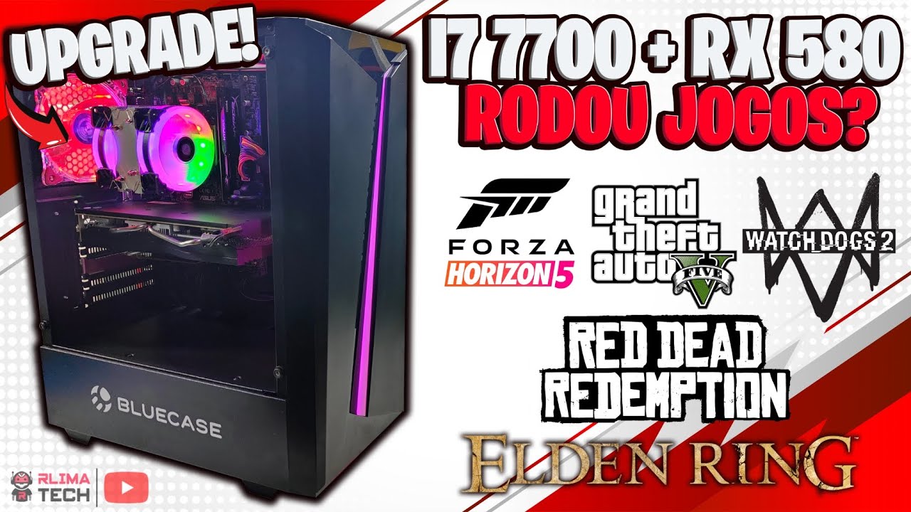 UPGRADE - i5 7400 para i7 7700 + RX 580! (+TESTE EM JOGOS)