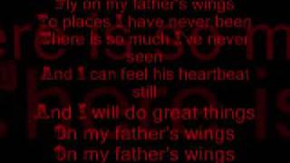 On My Father's Wings with lyrics