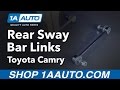 How to Replace Rear Sway Bar Links 1992-2001 Toyota Camry