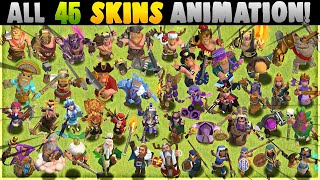 ALL 45 Skins Animations - Clash of Clans