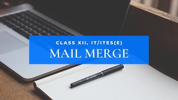 IT- 402 Session 4: Using Mail Merge
