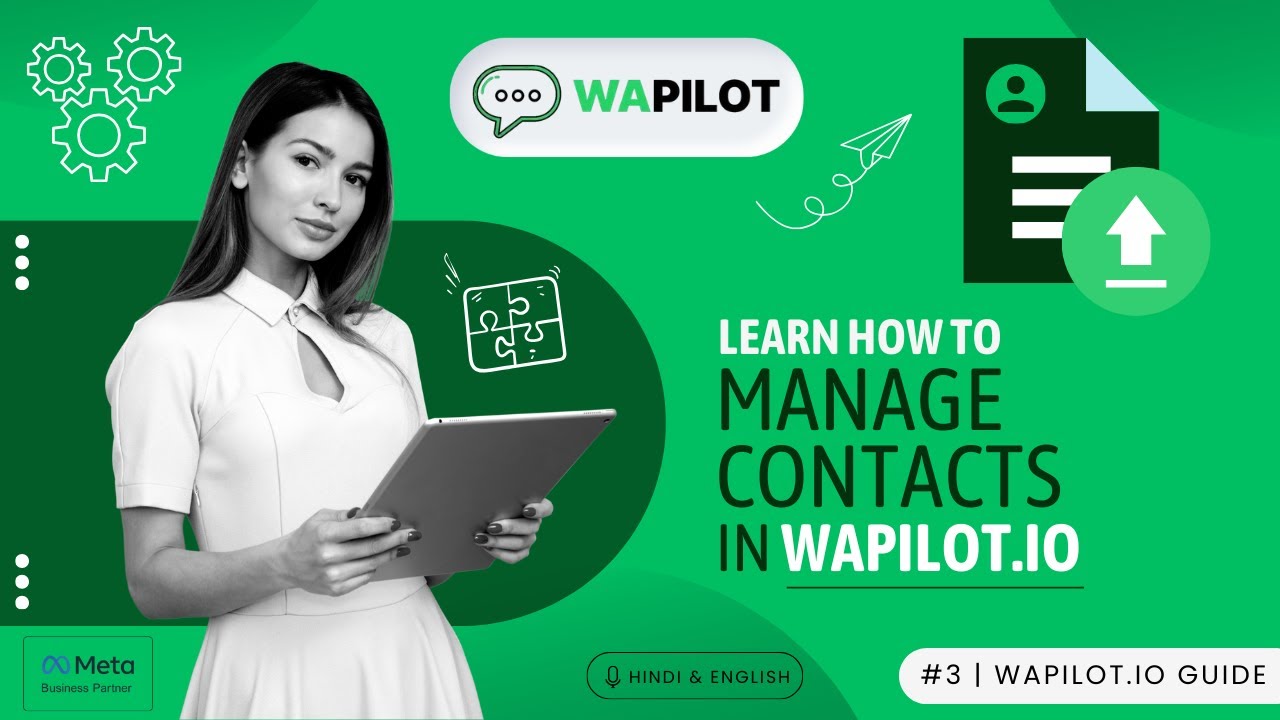 How to Manage Contacts in WhatsApp Business API | Wapilot Contact Management (Hindi 2025)