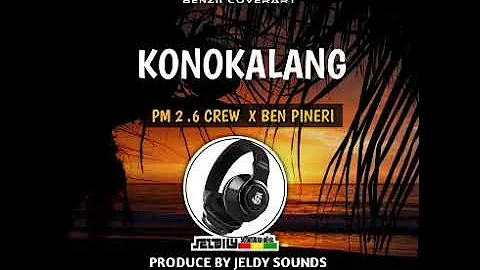 Konokalang by Ben Pineri PM 2.6 Crew