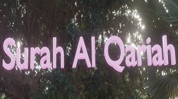 Surah Al Qariah Repeated سورة القارعة