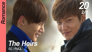 [CC/FULL] The Heirs EP20 (2/3) | 상속자들