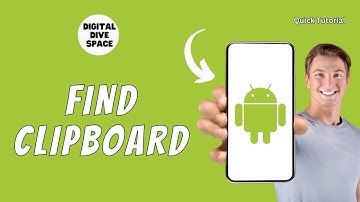 How To Find Clipboard On Android