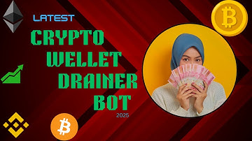 UPGRADED 2025 CRYPTO WALLET DRAINER BOT.