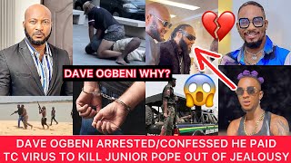 Dave Ogbeni arrested/confessed he paid TC VÎRÜS to Kl|| Junior Pope out of jealousy #juniorpope