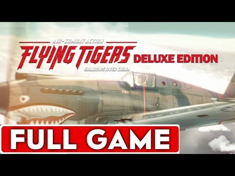 Flying Tigers Shadows Over China Full Game Walkthrough Longplay