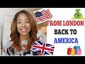 FROM LONDON BACK TO AMERICA - 7 THINGS I NOTICED