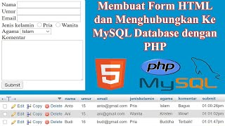 #Bagian1 Membuat Form HTML dan Menghubungkan ke MySQL Database Memakai PHP (PHP Create)