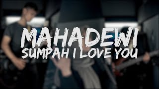 MahaDewi - Sumpah I Love You [Covered by Second Team ft Rini Safitri] [Rock/Metal Style]