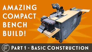 DIY Amazing Compact Workbench - Part 1: Basic construction