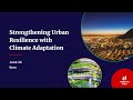 Webinar  strengthening urban resilience with climate adaptation