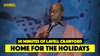 30 Minutes of Lavell Crawford: Home for the Holidays