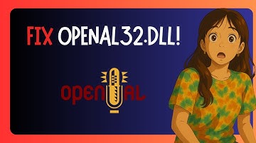 How To FIX "Missing Openal32.dll" In Windows 11