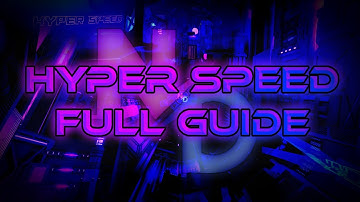 Hyper Speed Full Guide | TRIA.os - Escape