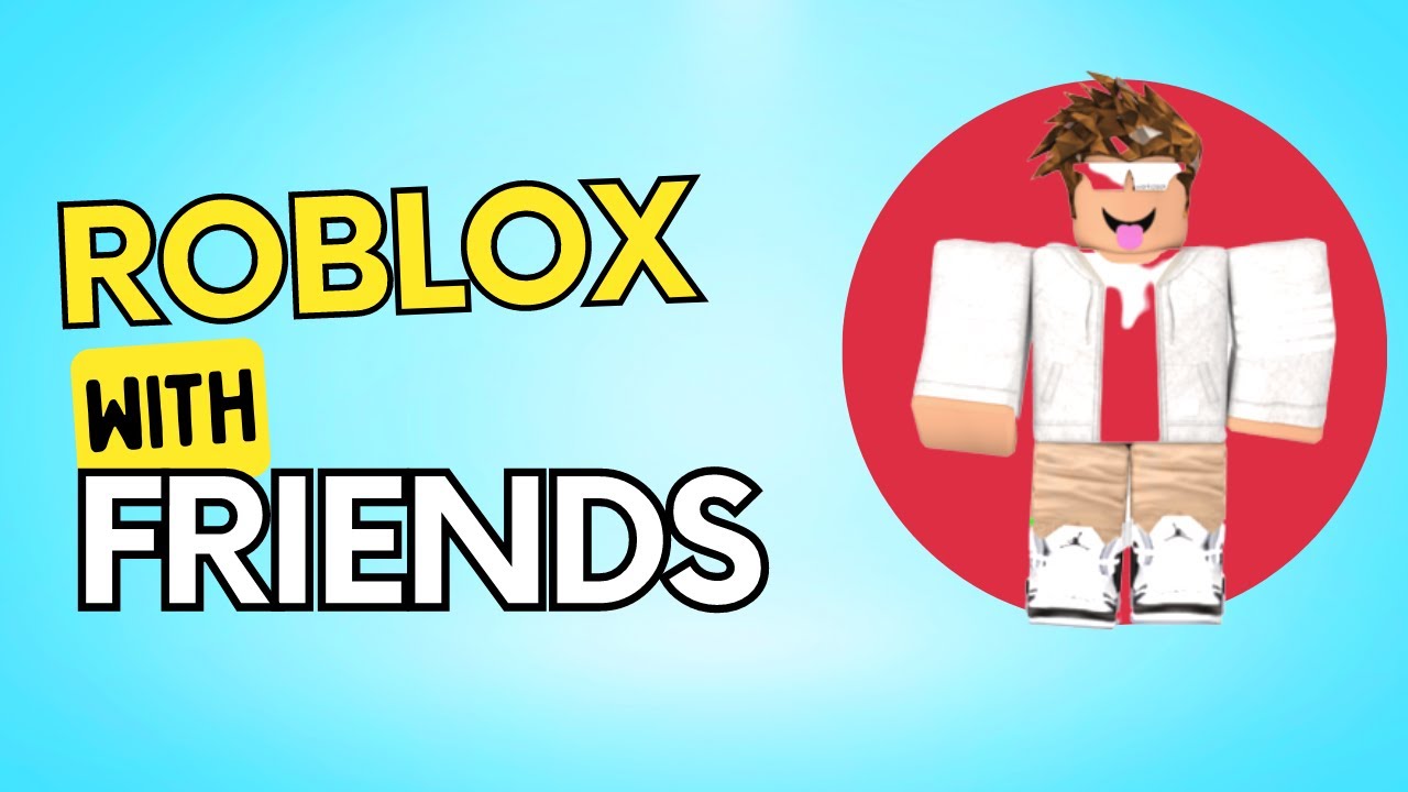 Funny moments with friends in ROBLOX!!!! - YouTube